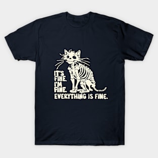 funny cat skull saying sarcastic T-Shirt